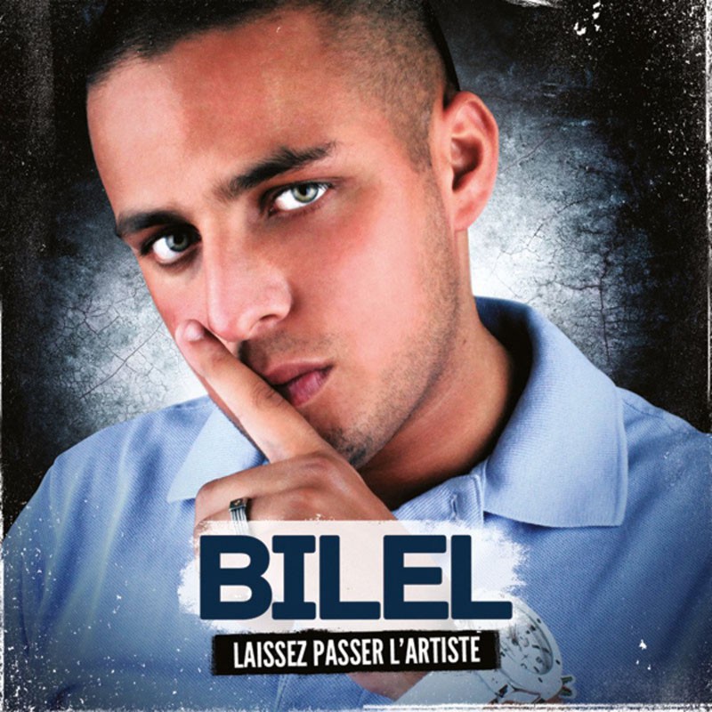 BILEL  "LAISSEZ PASSER L'ARTISTE"