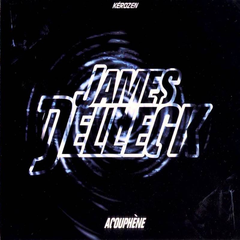 JAMES DELLECK  "ACOUPHÈNE"