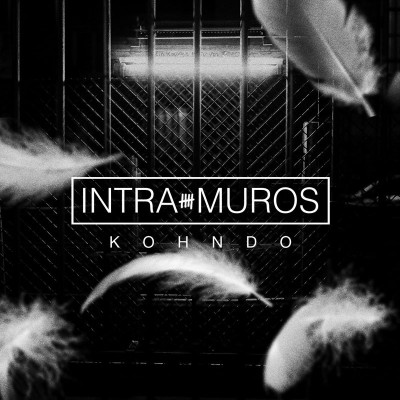 KOHNDO  "INTRA MUROS"