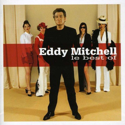 EDDY MITCHELL   "LE BEST OF"