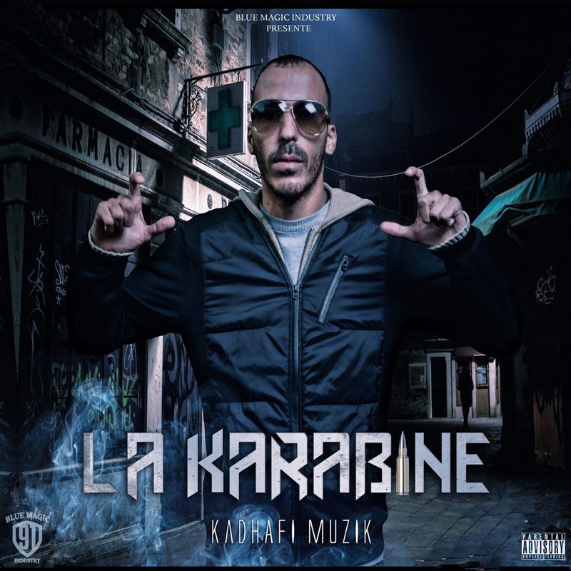 LA KARABINE  "KADHAFI MUSIK"