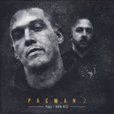 PACO X MANI DEIZ  "PACMAN 2"