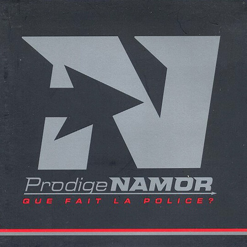 PRODIGE NAMOR  "QUE FAIT LA POLICE?"