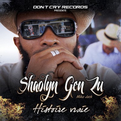 SHAOLYN GEN ZU  "HISTOIRE VRAIE"