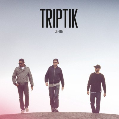 TRIPTIK  "DEPUIS"