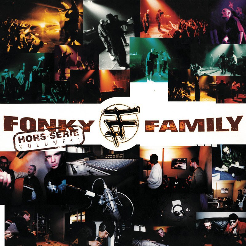 FONKY FAMILY  "HORS-SERIE  VOLUME 1"