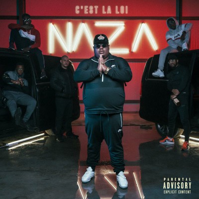 NAZA  "C'EST LA LOI"