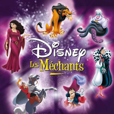 DISNEY  LES MÉCHANTS