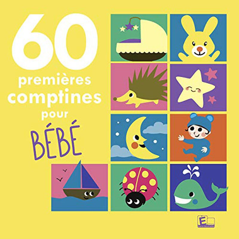 60 PREMIÈRES COMPTINES POUR BÉBÉ