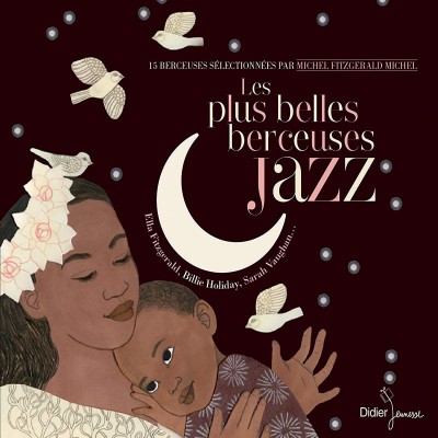 LES PLUS BELLES BERCEUSES DU JAZZ