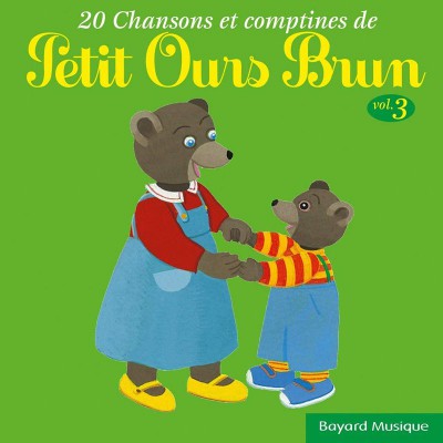 PETIT OURS BRUN, 20 CHANSONS ET COMPTINES VOL.3