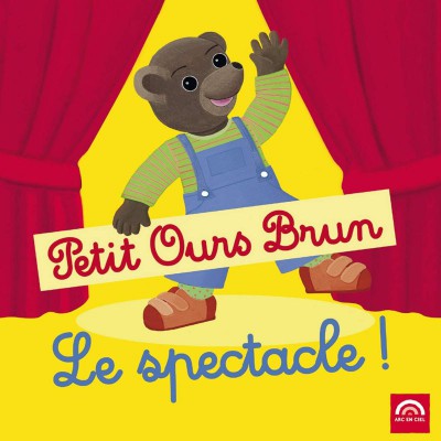 PETIT OURS BRUN, LE SPECTACLE !