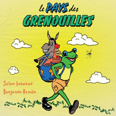SOLEN IMBEAUD & BENJAMIN RAMON  "LE PAYS DES GRENOUILLES"