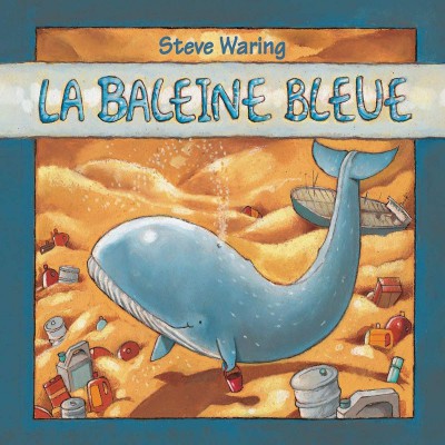 STEVE WARING  "LA BALEINE BLEUE"