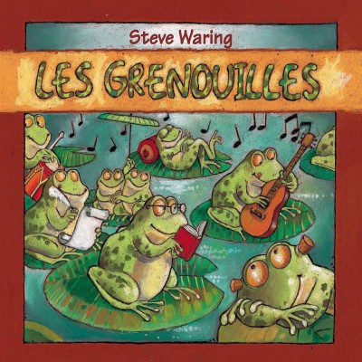 STEVE WARING  "LES GRENOUILLES"
