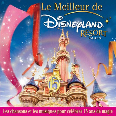 LE MEILLEUR DE DISNEYLAND PARIS