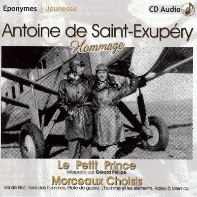 GÉRARD PHILIPE  "ANTOINE DE SAINT-EXUPÉRY, HOMMAGE"