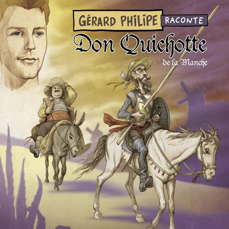 GÉRARD PHILIPE  "DON QUICHOTTE DE LA MANCHE"