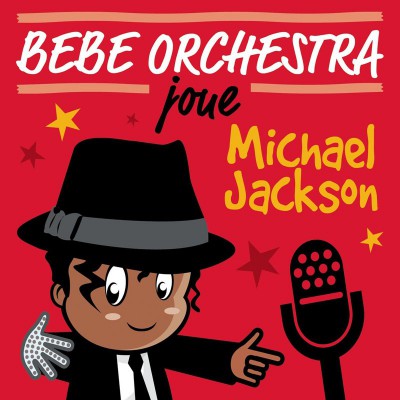 BEBE ORCHESTRA  "JOUE MICHAEL JACKSON"