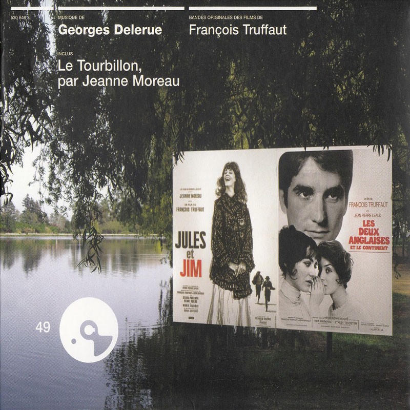 GEORGES DELERUE  "JULES ET JIM / LES DEUX ANGLAISES ET LE CONTINENT"