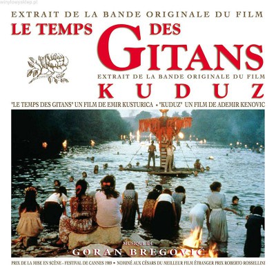 LE TEMPS DES GITANS - KUDUZ