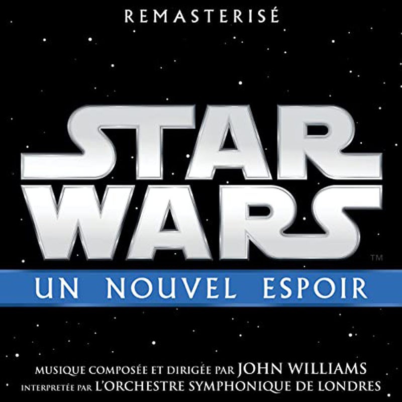 STAR WARS  "UN NOUVEL ESPOIR"