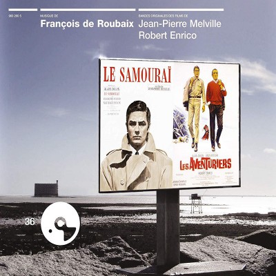 FRANCOIS DE ROUBAIX  "LE SAMOURAI / LES AVENTURIERS"