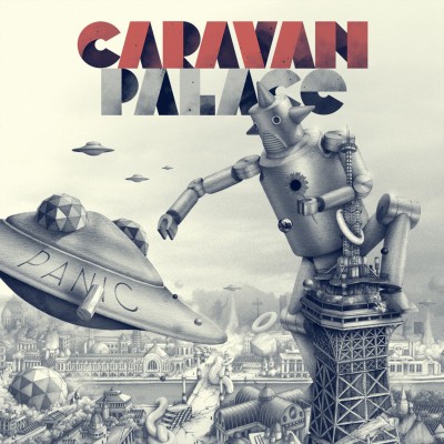 CARAVAN PALACE  "PANIC"