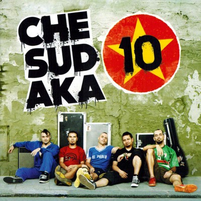 CHE SUDAKA  "10"