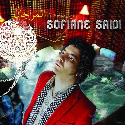 SOFIANE SAIDI  "EL MORDJANE"