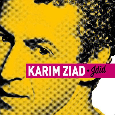 KARIM ZIAD    "JDID"
