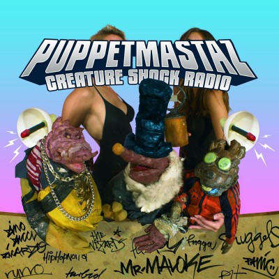 PUPPETMASTAZ  "CREATURE SHOCK RADIO "
