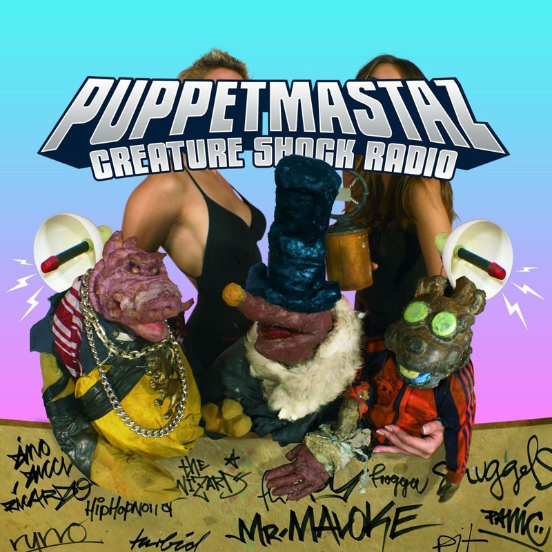 PUPPETMASTAZ  "CREATURE SHOCK RADIO "