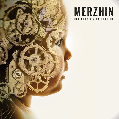 MERZHIN  "DES HEURES À LA SECONDE"