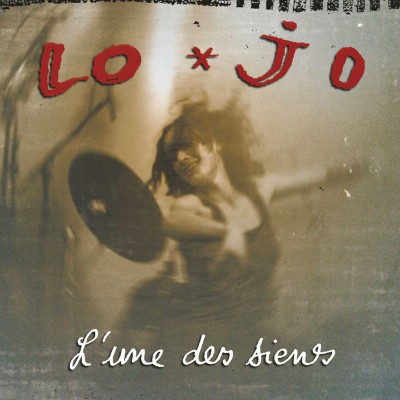 LO'JO  "L'UNE DES SIENS"
