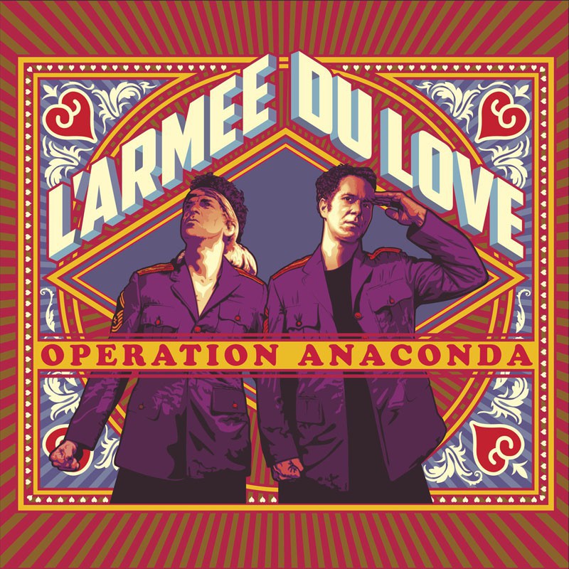 L'ARMÉE DU LOVE  "OPÉRATION ANACONDA"