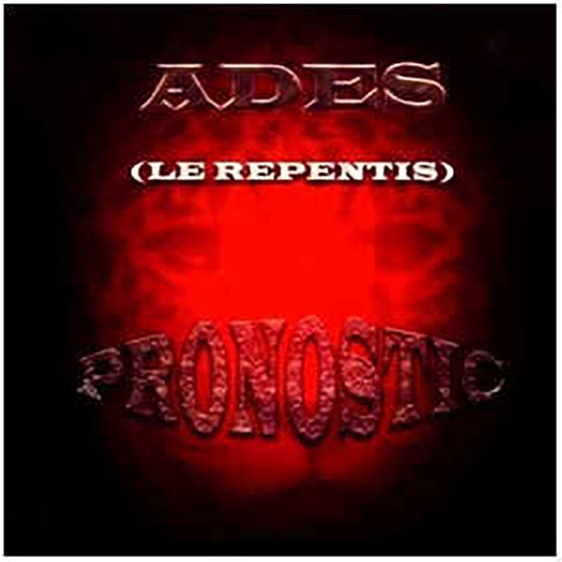 ADÈS  "PRONOSTIC"