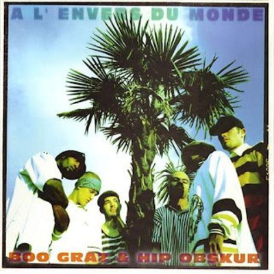 BOO GRAZ & HIPOBSKUR  "A L'ENVERS DU MONDE"