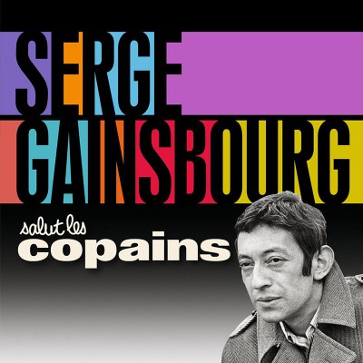 SERGE GAINSBOURG  "SALUT LES COPAINS"