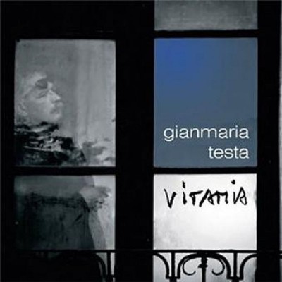 GIANMARIA TESTA  "VITAMIA"