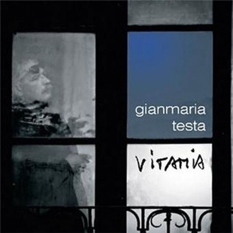 GIANMARIA TESTA  "VITAMIA"