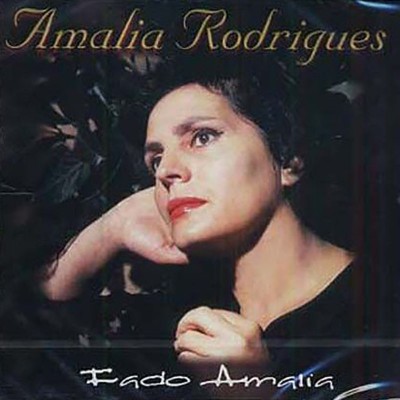 AMALIA RODRIGUEZ  "FADO AMALIA"