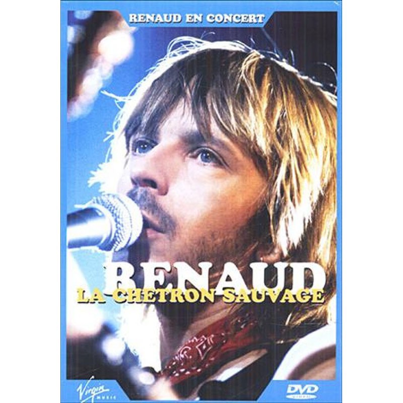 RENAUD  "LA CHETRON SAUVAGE" DVD