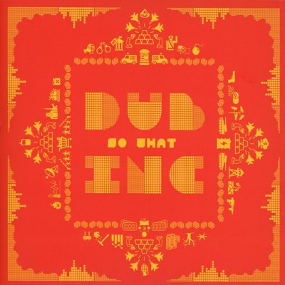 DUB INC  "SO WHAT"