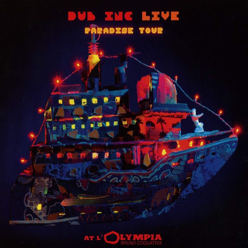 DUB INC  "LIVE A L'OLYMPIA"