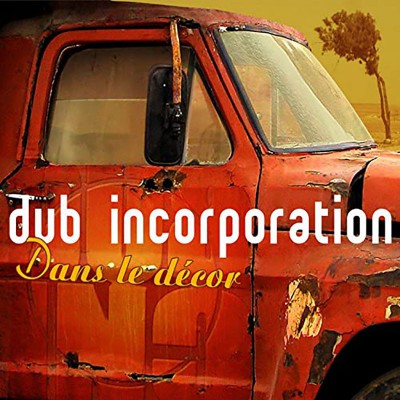 DUB INC  "DANS LE DECOR"