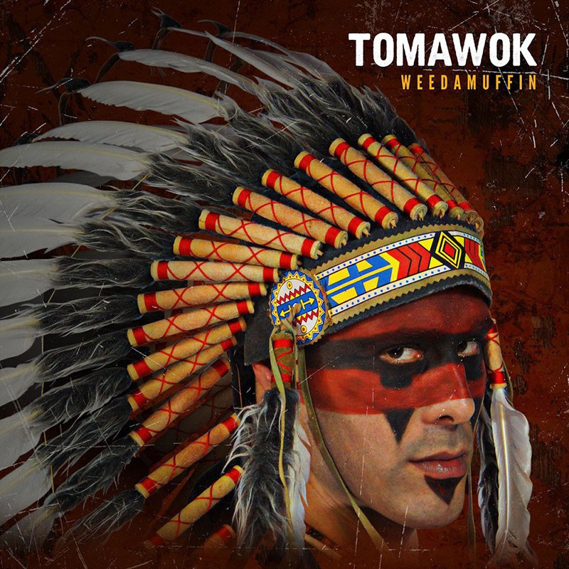 TOMAWOK  "WEEDAMUFIN"