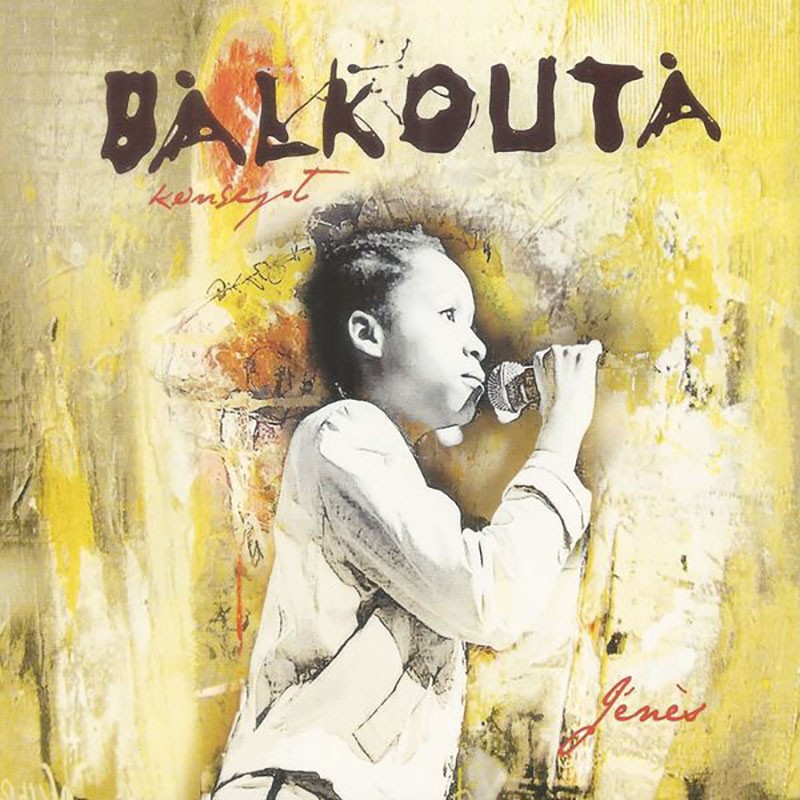 BALKOUTA   "KONSEPT JÉNÈS"