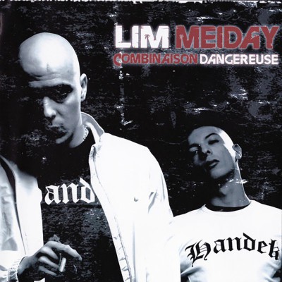 LIM & MEIDAY  "COMBINASION DANGEREUSE"