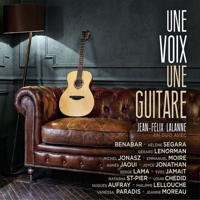 JEAN-FELIX LALANNE  "UNE VOIX UNE GUITARE"